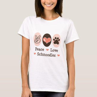Peace Love Schnoles T shirt