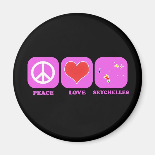 Peace Love Seychellen Magneet (Voorkant)