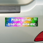 Peace Love Siberian Huskies Bumpersticker (Op auto)