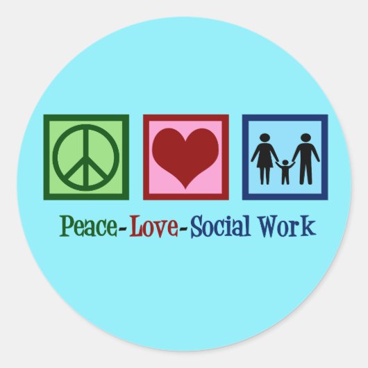 Peace Love Social Work Ronde Sticker (Voorkant)