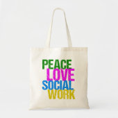 Peace Love Social Work Tote Bag (Voorkant)