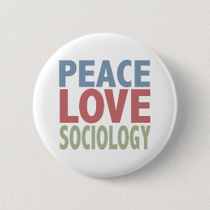 Peace Love Sociology Ronde Button 5,7 Cm