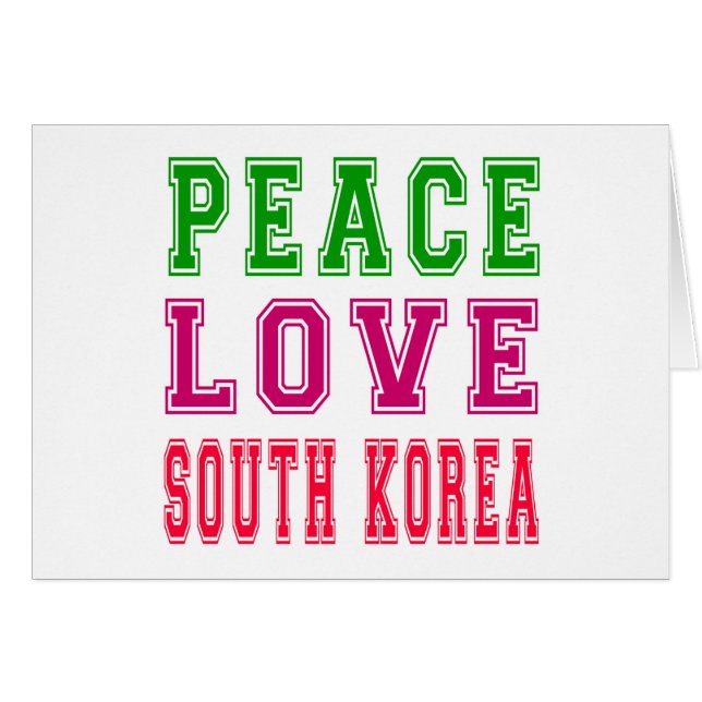 Peace Love South Korea (Voorkant Horizontaal)