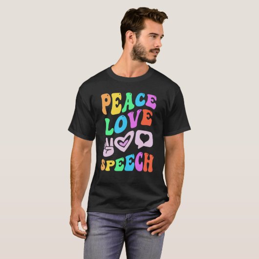 PEACE LOVE SPEECH Retro Language Therapist Groovy T-shirt (Voorkant volledig)