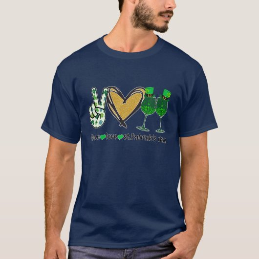 Peace Love St Patrick's Day T-shirt (Voorkant)