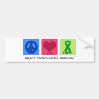 Peace Love Support Environment Bumpersticker