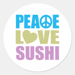 Peace Love Sushi Ronde Sticker