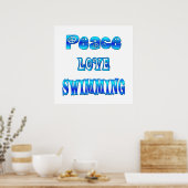 Peace Love Swimming Poster (Keuken)