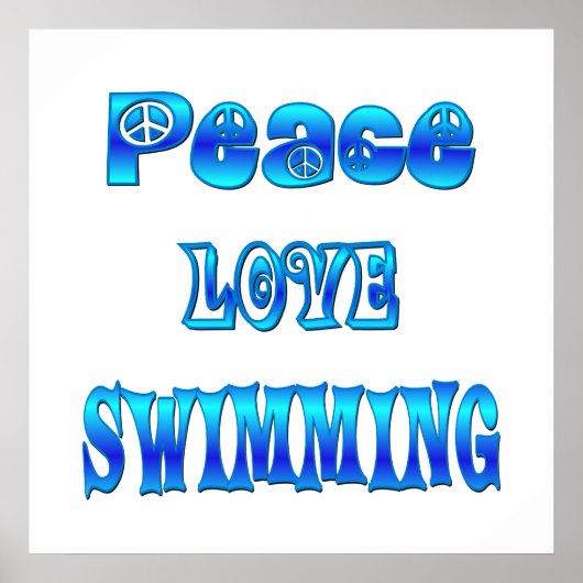 Peace Love Swimming Poster (Voorkant)