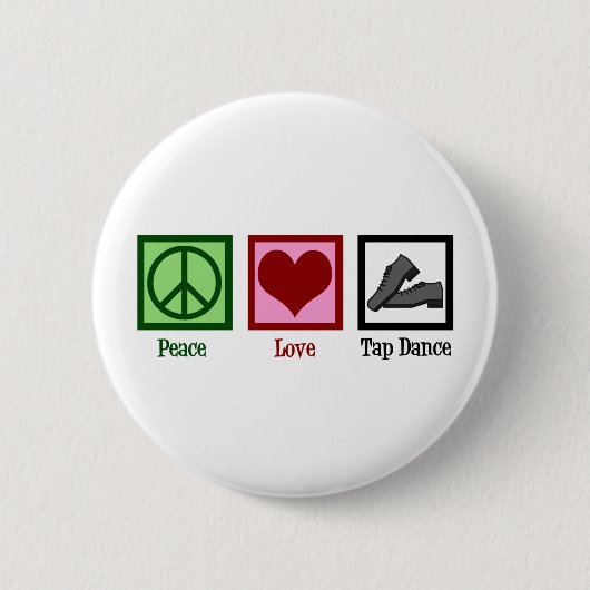 Peace Love Tap Dance Ronde Button 5,7 Cm (Voorkant)
