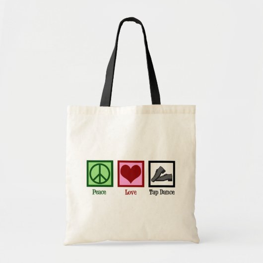 Peace Love Tap Dance Tote Bag (Voorkant)