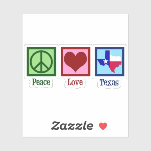 Peace Love Texas Proud Texan Sticker (Vel)