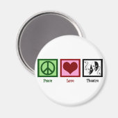 Peace Love Theater Magneet (Voorkant / Achterkant)