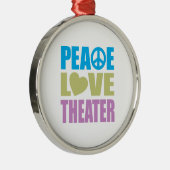 Peace Love Theater Metalen Ornament (Rechts)