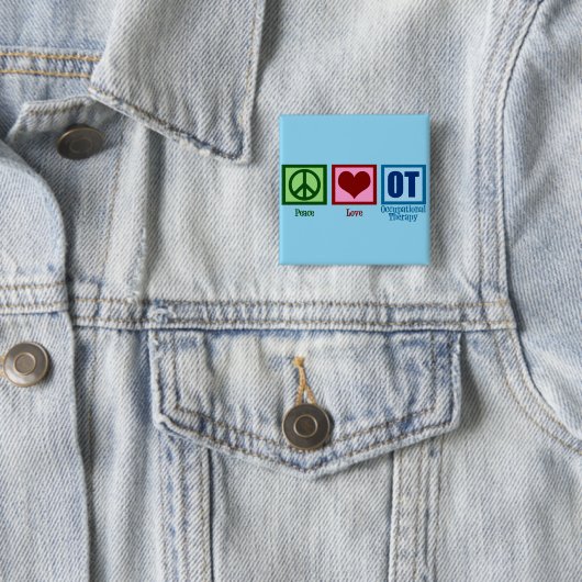 Peace Love to Occupational Therapy Vierkante Button 5,1 Cm (In situ)