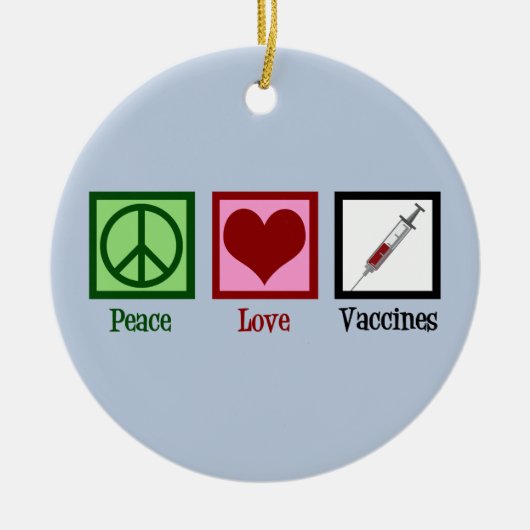 Peace Love Vaccins Keramisch Ornament (Voorkant)