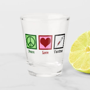 Peace Love Vaccins Shot Glas