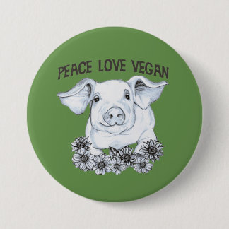 Peace Love Vegan Pig Button