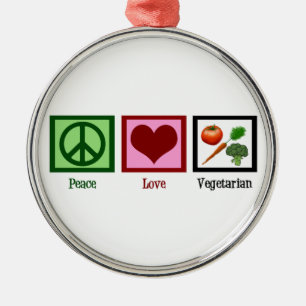 Peace Love Vegetarian Metalen Ornament