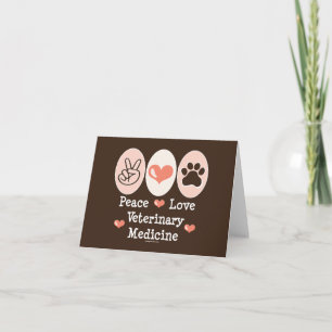 Peace Love Veterinary Medicine Blank Note Card Kaart