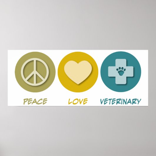 Peace Love Veterinary Poster (Voorkant)