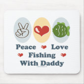 Peace Love Vist met papa Mousepad Muismat (Voorkant)