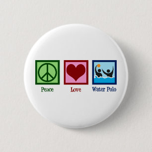 Peace Love Water Polo Ronde Button 5,7 Cm