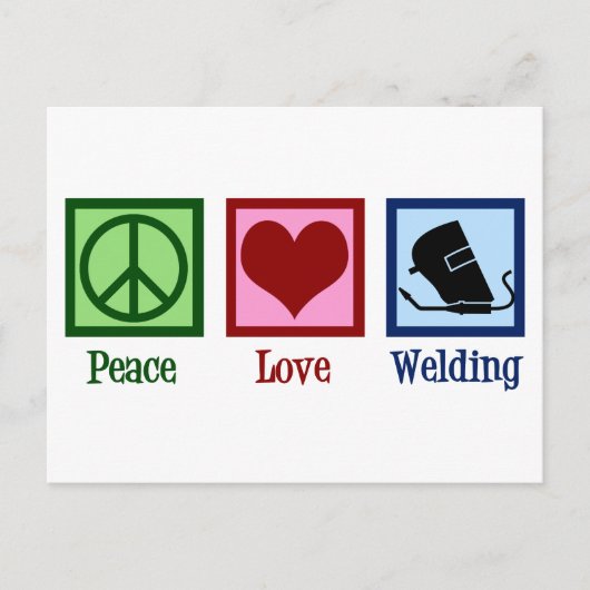 Peace Love Welding Briefkaart (Voorkant)