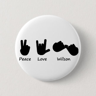 Peace Love Wilson Ronde Button 5,7 Cm