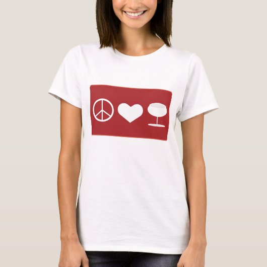 Peace Love Wine T-Shirt (Voorkant)
