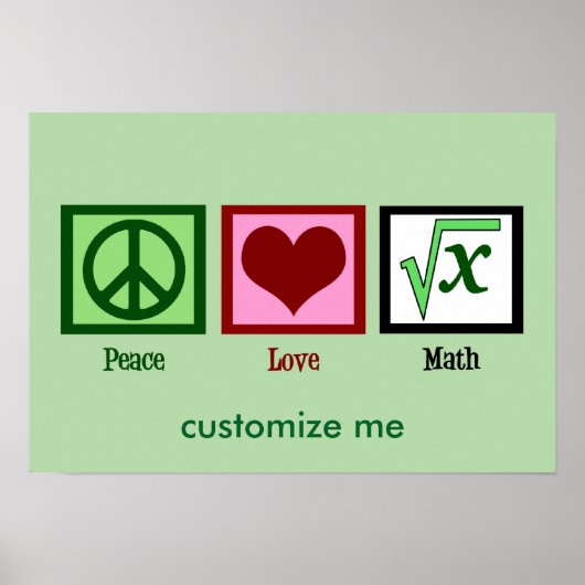 Peace Love Wiskunde Custom Poster (Voorkant)