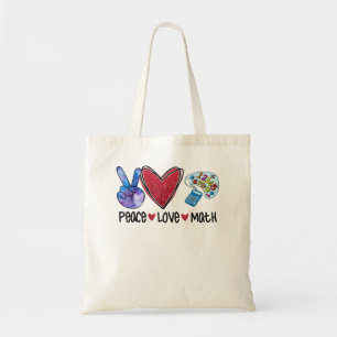 Peace Love Wiskunde Funny Teacher Tote Bag