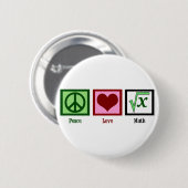 Peace Love Wiskunde Ronde Button 5,7 Cm (Voorkant /achterkant)