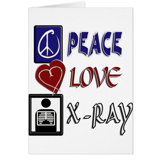 PEACE LOVE XRAY (Devant)