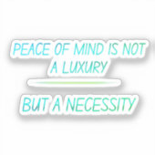Peace of mind sticker (Voorkant)