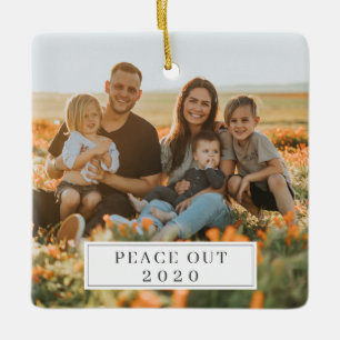 Peace Out 2020 Funny COVID-kerst Keramisch Ornament