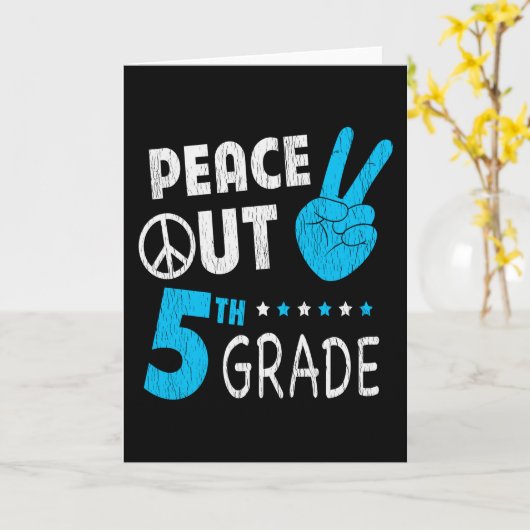 Peace Out 5th Grade Schattige Funny Kinder Terug n Kaart (Gele Bloem)