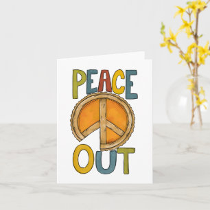 Peace Out Pumpkin Pie Kaart