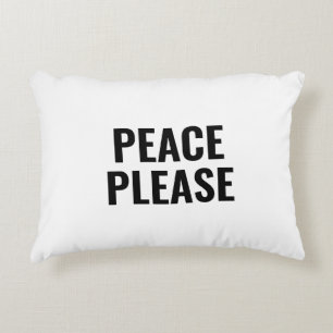 Peace Please wit en zwart moderne typografie Accent Kussen