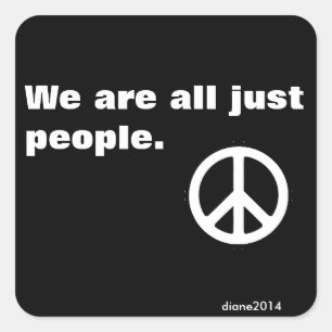 Peace Sticker - wij zijn allemaal gewoon mensen.