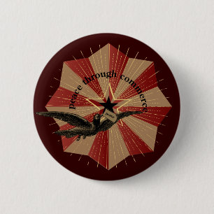 Peace Through Commerce Button