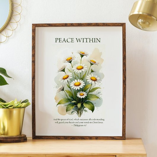 Peace within, floral daisy Christian wall art Poster