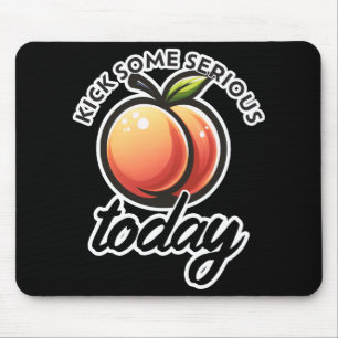 Peach Booty Kick een serieuze kont vandaag Muismat
