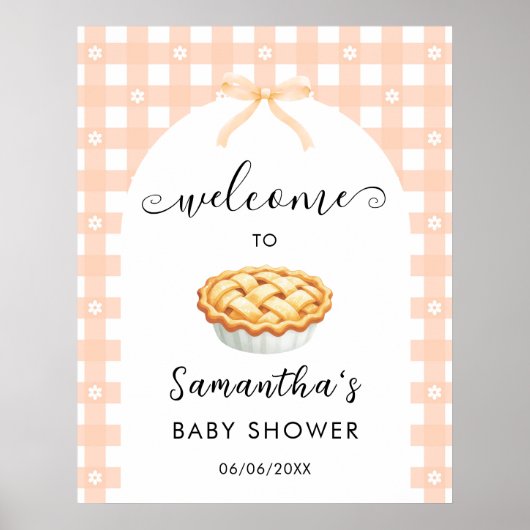 Peach Coquette Pie Baby Shower Welcome Poster (Voorkant)