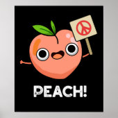 Peach Funny Peace Fruit Pun Dark BG Poster (Voorkant)