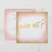 Peach Gold Wine Not Invitation Pearl (Devant / Derrière)