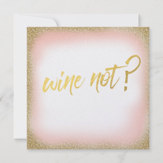 Peach Gold Wine Not Invitation Pearl (Devant)