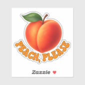 Peach Please Funny Vinyl Cut Sticker (Vel)