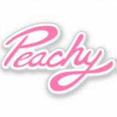 " Peachy ", en rose autocollant (Recto)