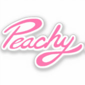 " Peachy " , in roze sticker (Voorkant)